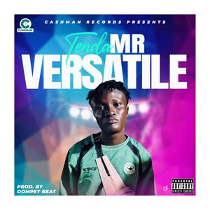 Mr Versatile (Explicit)