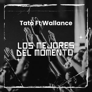 Los Mejores Del Momento (feat. Hitz Records & Pty Audio)