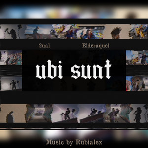 Ubi Sunt (Explicit)