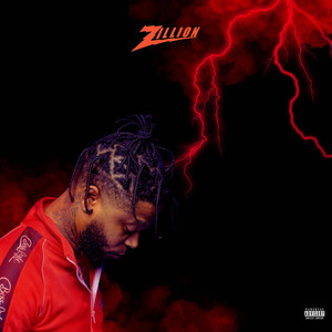 Zillion (Explicit)