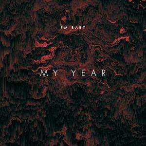 My Year (Explicit)