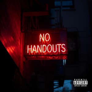 No Handouts (Explicit)