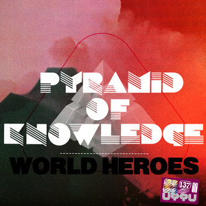 World Heroes (e-freq Remix)