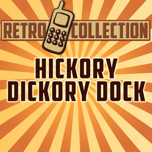 Hickory Dickory Dock(Intro)[Nursery Rhyme]