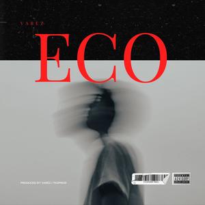 Eco (Explicit)