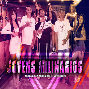 Jovens Milionários (Explicit)