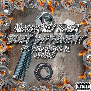 Built Different (feat. Rich Regal & OdDjOb) [Explicit]