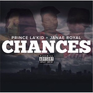 Chances (feat. Janae Royal)