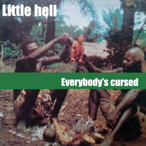 Everybody's Cursed (Explicit)