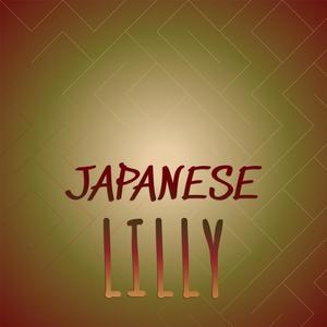 Japanese Lilly