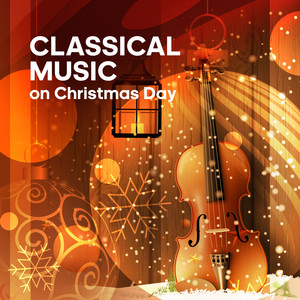 Classical Music on Christmas Day