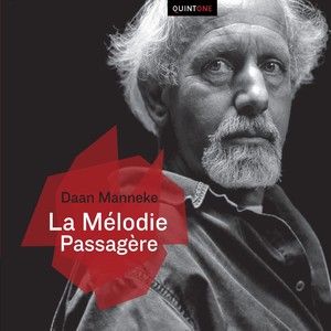 Manneke: La mélodie passagère