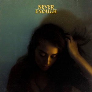 Never Enough-Craves&Ashe