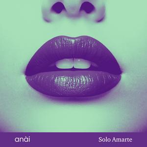 Solo Amarte