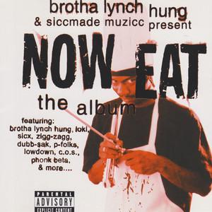 Now Eat: The Album (Explicit)