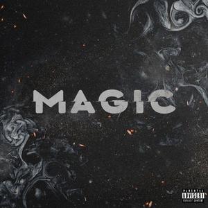 Magic (Explicit)