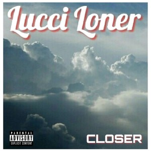 Closer (Explicit)