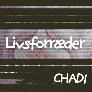 Livsforræder (Explicit)