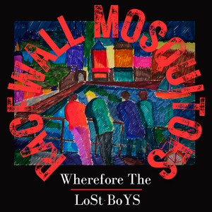 Wherefore the Lost Boys