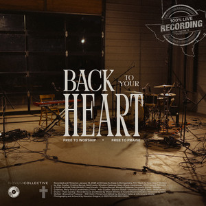 Back to Your Heart (Live)