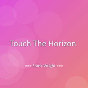 Touch The Horizon