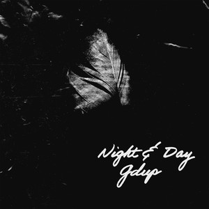 Night & Day (Explicit)