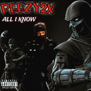 All I Know (Explicit)