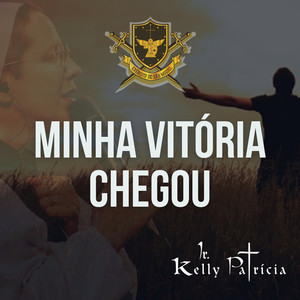 Minha Vitória Chegou