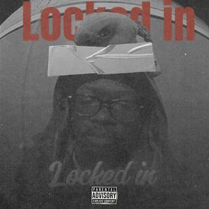 Locked in (Explicit)