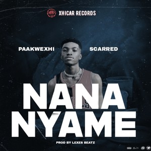 Nana Nyame (Explicit)