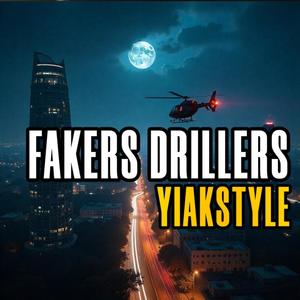 **** FAKERS (Explicit)