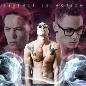 Absence in Motion (Explicit)