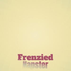 Frenzied Napster