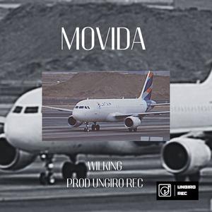 MOVIDA (feat. WILKING) [LADO B] [Explicit]