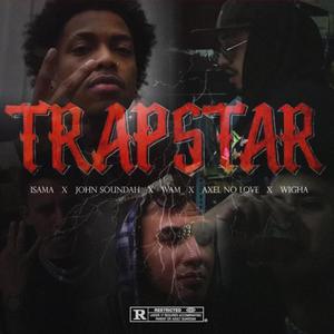 Trapstar (Explicit)