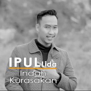 Indah Kurasakan