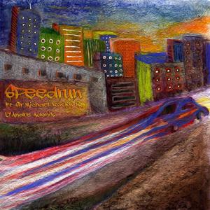 SPEEDRUN (feat. Sir Michael Rocks & D'andre Adonis) [Explicit]