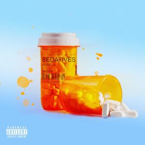 Sedatives (feat. 1neout) (Explicit)