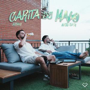 Carita de Malo (Explicit)