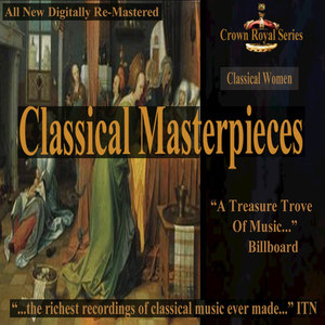 Classical Women - Classical Masterpieces