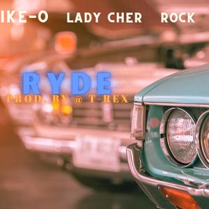 Ryde (feat. Lady Cher) [Explicit]