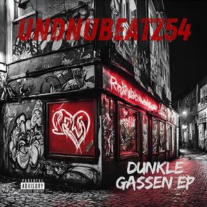 Dunkle Gassen - EP (Explicit)