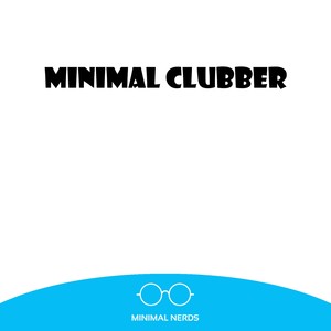 Minimal Clubber