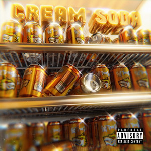 Cream Soda (Explicit)