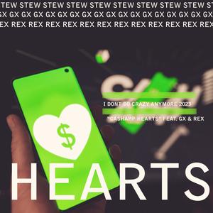 Cashapp Hearts (feat. GX & REXUS) (Explicit)