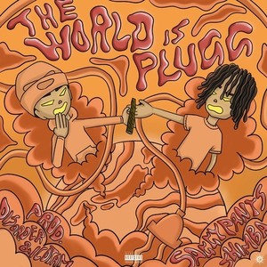 THE WORLD IS PLUGG (Vol.1) [Explicit]