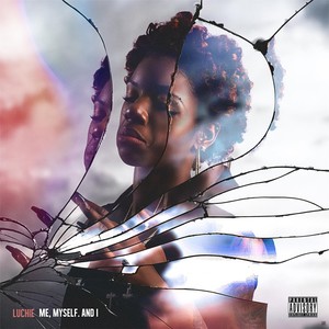 Me Myself and I (Explicit)