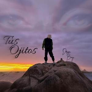 Tus Ojitos (Explicit)