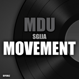 Mdu Sgija Movement