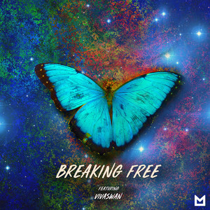 Breaking Free (Explicit)